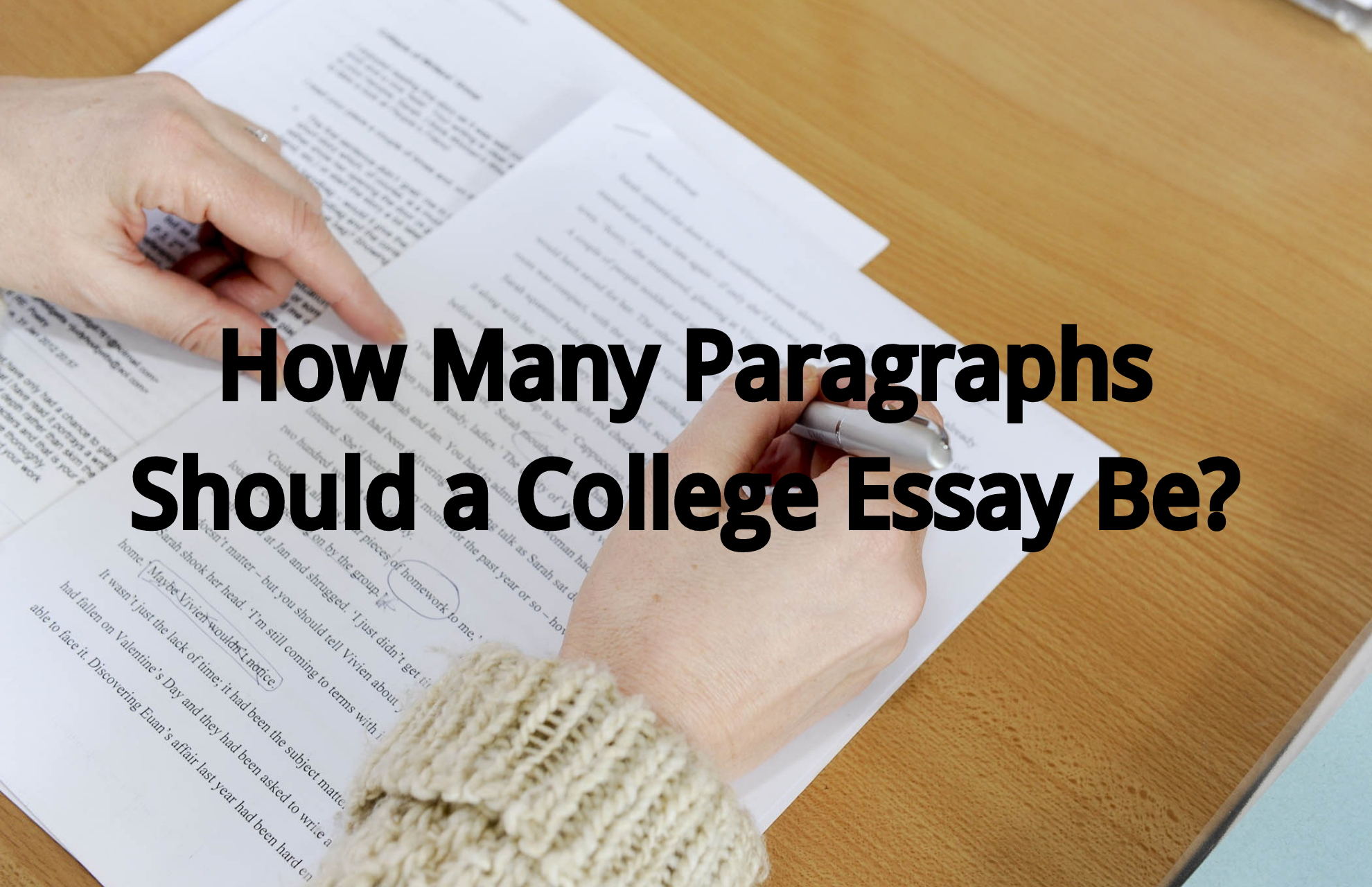 How Many Paragraphs Should a College Essay Be?
